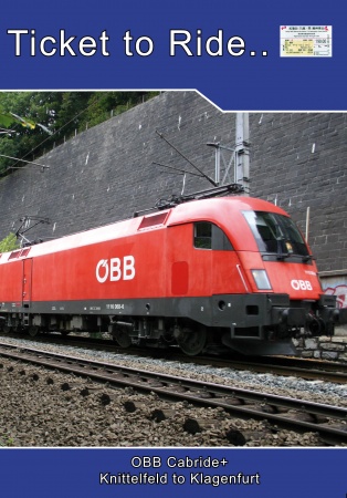 TTR113 OBB OEC Cabride+ part 3 Knittelfeld to Klagenfurt